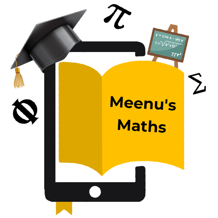 Meenu Maths | Mathematics Tutor